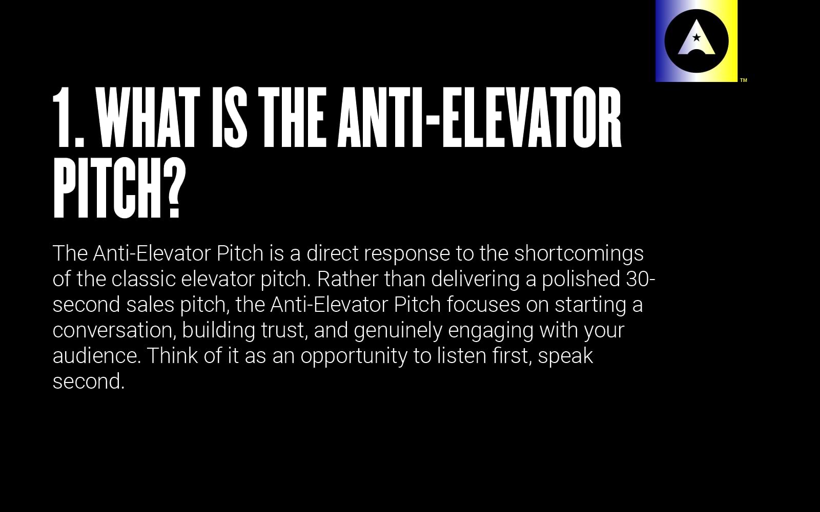 Anti Elevator Pitch