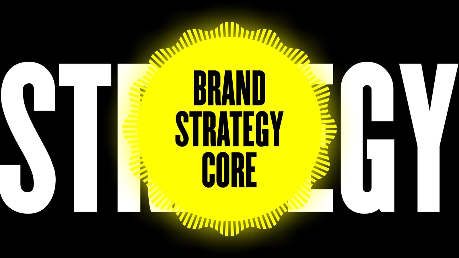 Brand Strategy Core A Comprehensive Guide to Create Winning Brand Strategy