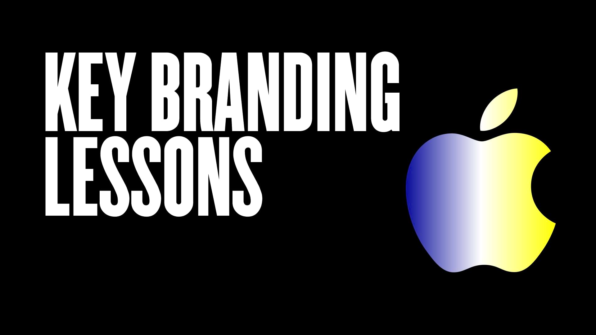 Branding Masterclass: Key Lessons from Apple, Amazon, Starbucks, Nike, and More