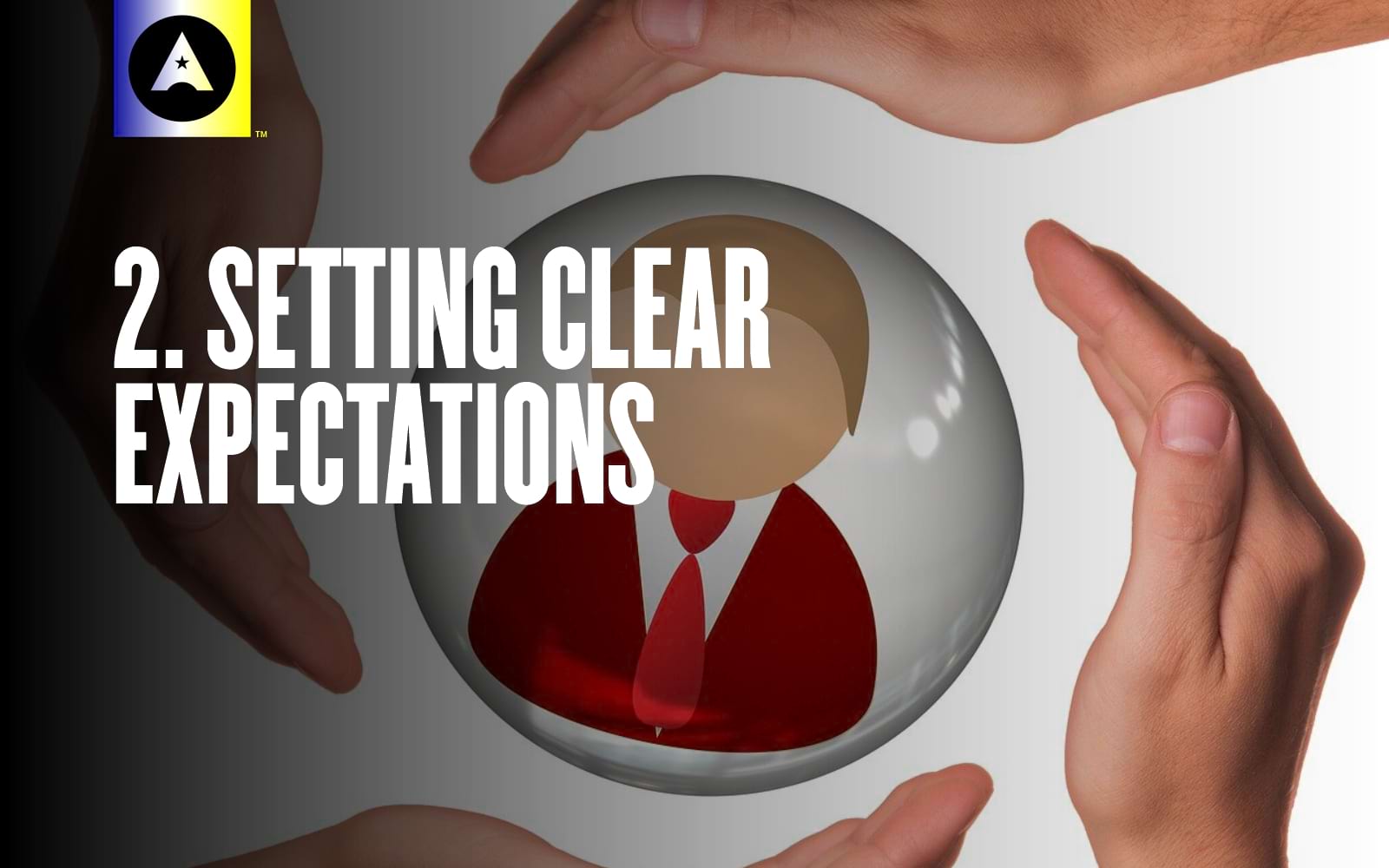 Setting clear expectations