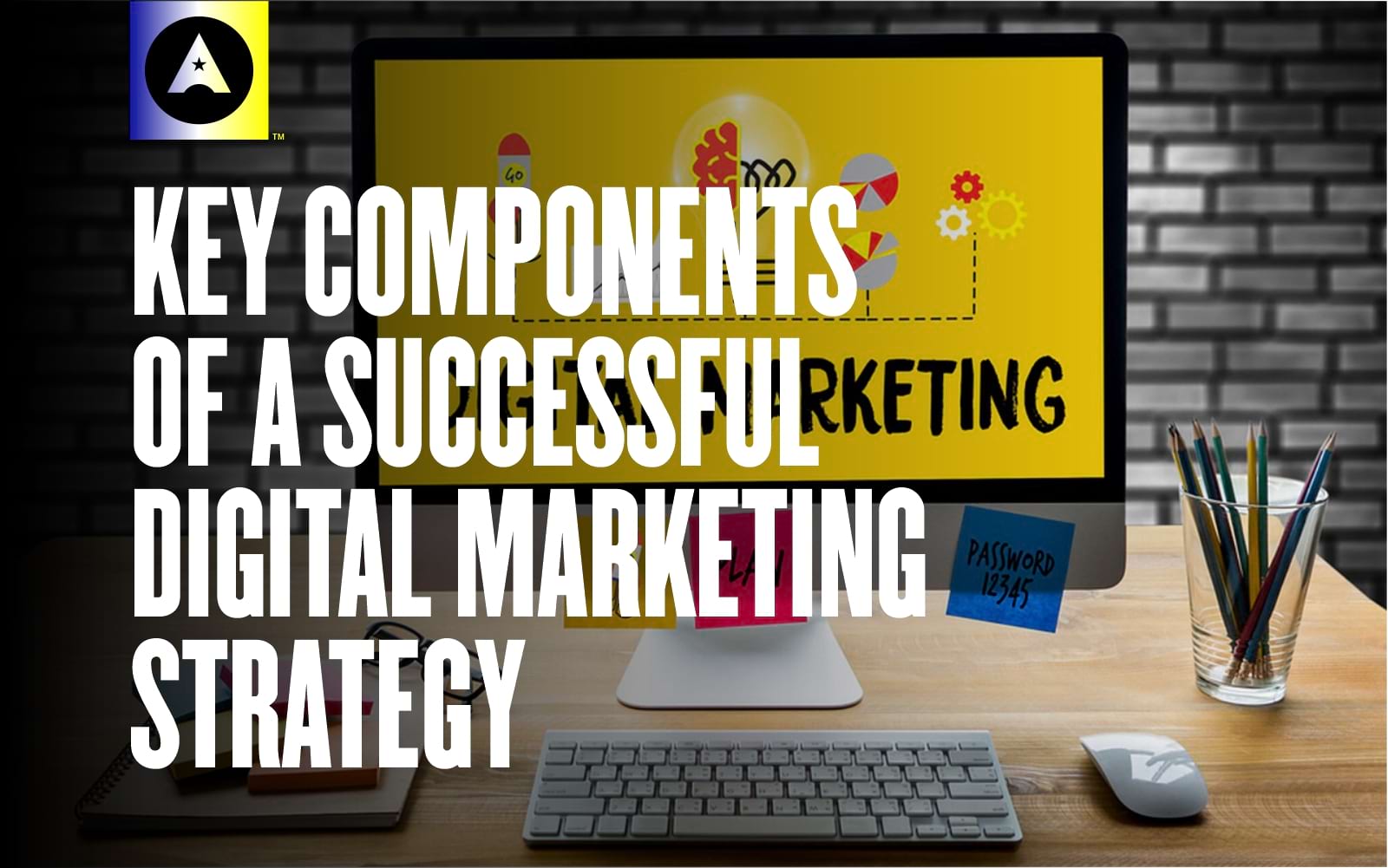 Key component of digital marketing